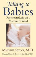 Talking to Babies: Healing with Words on a Maternity Ward