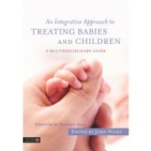 An Integrative Approach to Treating Babies and Children