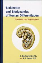 Biokinetics and Biodynamics of Human Differentiation: Principles and Application
