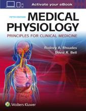 Medical Physiology: Principles for Clinical Medicine 5th Edition