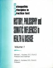 Osteopathic History, Philosophy & Somatic Influences in Health & Disease