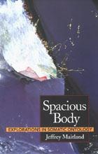 Spacious Body: Explorations