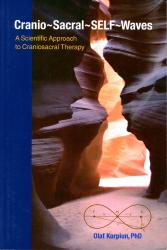 Cranio-sacral- S E L F  waves: A Scientific Approach to Craniosacral Therapy