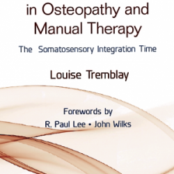 Therapeutic Pause in Osteopathy and Manual Therapy: The Somatosensory Integration Time