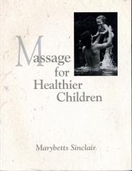 Massage for Healthier Children