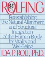 Rolfing: Reestablishing Natural Alignment